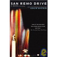 San Remo Drive A Novel by Epstein, Leslie, 9781590510674