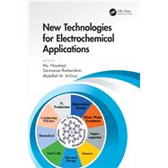 New Technologies for Electrochemical Applications by Naushad, M.; Saravanan, R.; Al-enizi, Abdullah M., 9780367190675