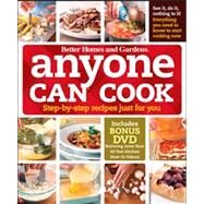 Anyone Can Cook DVD Edition Step-By-Step Recipes Just for You by Better Homes and Gardens, 9780470500675