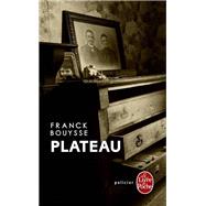 Plateau by Franck Bouysse, 9782253110675