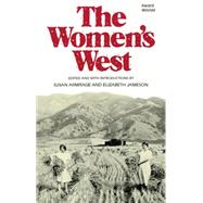 The Women's West by Armitage, Susan H.; Jameson, Elizabeth, 9780806120676