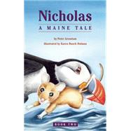 Nicholas A Maine Tale by Arenstam, Peter; Holman, Karen Busch, 9781938170676