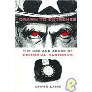 Drawn To Extremes by Lamb, Chris, 9780231130677