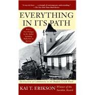 Everything in its Path,Erikson, Kai T.,9780671240677