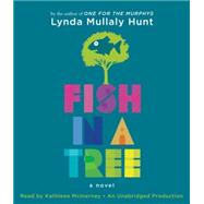 Fish in a Tree by Mullaly Hunt, Lynda; McInerney, Kathleen, 9781101890677