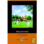Mike And Psmith by Wodehouse, P. G., 9781406500677