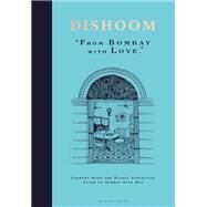 Dishoom by Thakrar, Shamil; Thakrar, Kavi; Nasir, Naved, 9781408890677