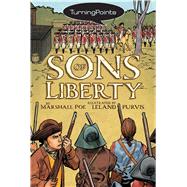 Sons of Liberty by Poe, Marshall; Purvis, Leland, 9781416950677