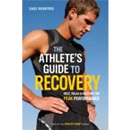 The Athlete's Guide to Recovery by Rountree, Sage, 9781934030677