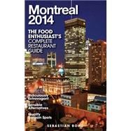 Montreal 2014 by Bond, Sebastian, 9781502450678