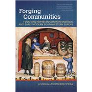 Forging Communities by Piera, Montserrat, 9781682260678