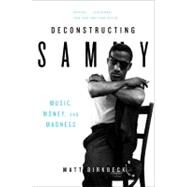 Deconstructing Sammy by Birkbeck, Matt, 9780061450679