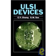 Ulsi Devices by Chang, C. Y.; Sze, Simon M., 9780471240679