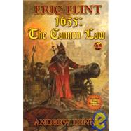 1635, Cannon Law: The Cannon Law by Flint, Eric; Dennis, Andrew, 9781439560679