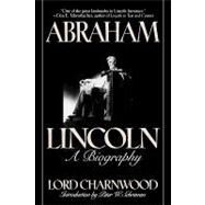Abraham Lincoln by Charnwood, Lord, 9781568330679