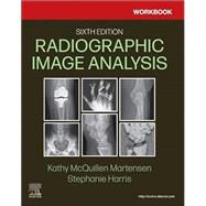 Workbook for Radiographic Image Analysis by McQuillen-Martensen, Kathy; Harris, Stephanie;, 9780323930680
