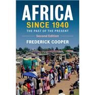 Africa Since 1940 by Cooper, Frederick, 9781108480680