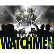Watchmen: The Art of the Film by APERLO, PETER, 9781848560680