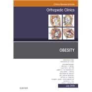 Obesity, an Issue of Orthopedic Clinics by Azar, Frederick M., 9780323610681