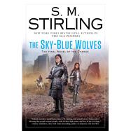 The Sky-blue Wolves by Stirling, S. M., 9780451490681