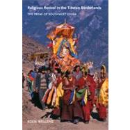 Religious Revival in the Tibetan Borderlands by Wellens, Koen, 9780295990682