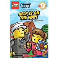 LEGO City: Help Is On the Way! (Level 1) by Sander, Sonia, 9780545150682