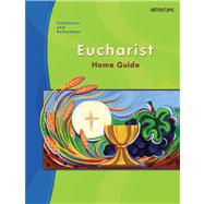 Celebrate & Remember, Eucharist Home Guide by Savitskas, Margaret, 9781599820682