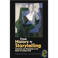 From History To Storytelling by Logotheti, Anastasia, 9781845190682