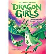 Quinn the Pearl Treasure Dragon (Dragon Girls #6) by Mara, Maddy, 9781338680683