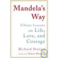 Mandela's Way by STENGEL, RICHARDMANDELA, NELSON, 9780307460684