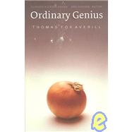 Ordinary Genius by Averill, Thomas Fox, 9780803210684