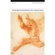 The Collected Poems by Jennings, Elizabeth; Mason, Emma, 9781847770684
