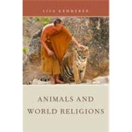 Animals and World Religions by Kemmerer, Lisa, 9780199790685