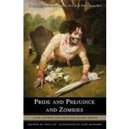 Pride and Prejudice and Zombies: The Graphic Novel by AUSTEN, JANEGRAHAME-SMITH, SETH, 9780345520685
