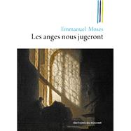 Les anges nous jugeront by Emmanuel Moses, 9782268100685