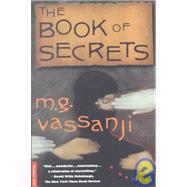 The Book of Secrets A Novel by Vassanji, M.G., 9780312150686