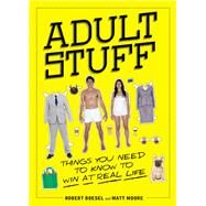 Adult Stuff by Boesel, Robert; Moore, Matt, 9781492620686
