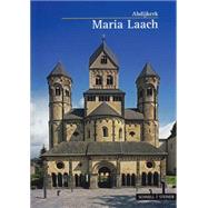 Maria Laach by Bogler, Theodor; Cremer, Drutmar, 9783795460686