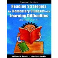Reading Strategies for Elementary Students with Learning Difficulties : Strategies for RTI by William N. Bender, 9781412960687