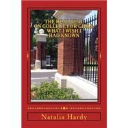 The Real Deal on College for Girls by Hardy, Natalia, 9781502360687
