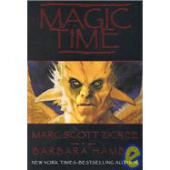 Magic Time by Zicree, Marc Scott; Hambly, Barbara, 9780061050688