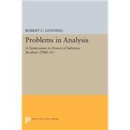 Problems in Analysis by Gunning, Robert C., 9780691620688