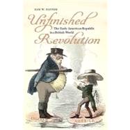 Unfinished Revolution by Haynes, Sam W., 9780813930688