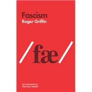 Fascism by Griffin, Roger, 9781509520688