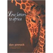 Love Letters to Africa by Pinnock, Don, 9781919930688