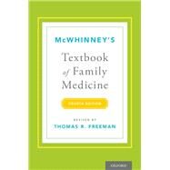 McWhinney's Textbook of Family Medicine by Freeman, Thomas R., 9780199370689