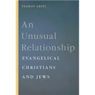An Unusual Relationship by Ariel, Yaakov, 9780814770689