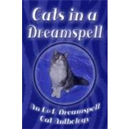Cats in a Dreamspell by Smith, Lisa Rene, 9781603180689