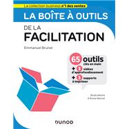 La bote  outils de la Facilitation by Emmanuel Brunet; Anne Monot, 9782100820689