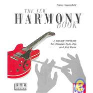 New Harmony book: The New Harmony Book by HAUNSCHILD FRANK, 9783927190689